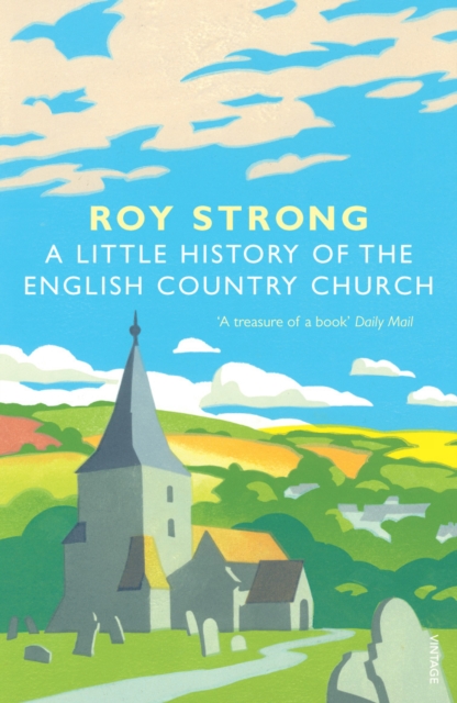 A Little History Of The English Country Church, EPUB eBook