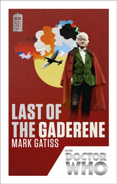 Doctor Who: Last of the Gaderene : 50th Anniversary Edition, EPUB eBook