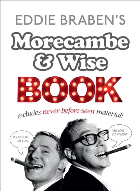 Eddie Braben’s Morecambe and Wise Book, EPUB eBook