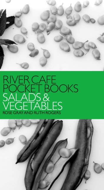 River Cafe Pocket Books: Salads and Vegetables, EPUB eBook