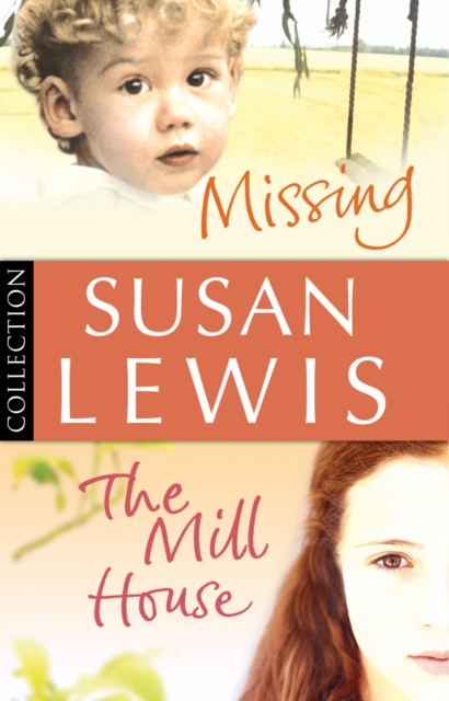 Susan Lewis Bundle: Missing/ The Mill House, EPUB eBook