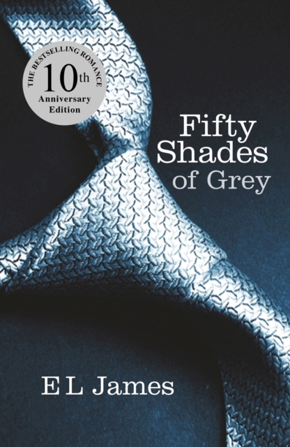 Fifty Shades of Grey : The #1 Sunday Times bestseller, EPUB eBook
