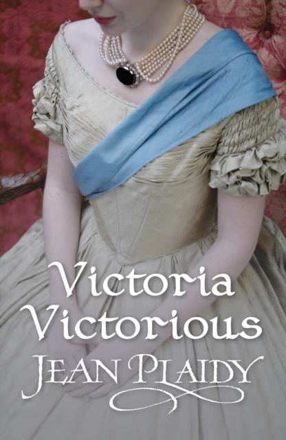 Victoria Victorious : (Queen of England Series), EPUB eBook