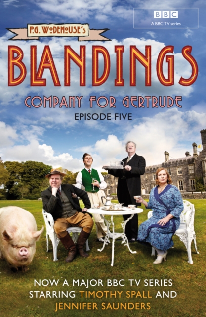 Blandings: Company for Gertrude : (Episode 5), EPUB eBook