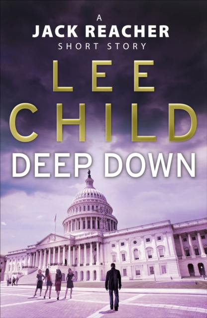 Deep Down (A Jack Reacher short story), EPUB eBook
