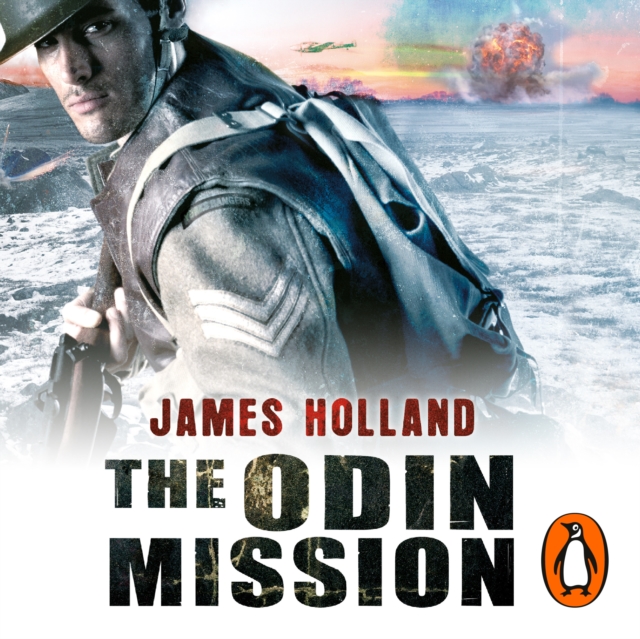 The Odin Mission : (Jack Tanner: Book 1): an absorbing, tense, high-octane historical action novel set in Norway during WW2.  Guaranteed to get your pulse racing!, eAudiobook MP3 eaudioBook