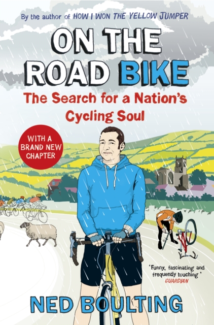 On the Road Bike : The Search For a Nation’s Cycling Soul, EPUB eBook