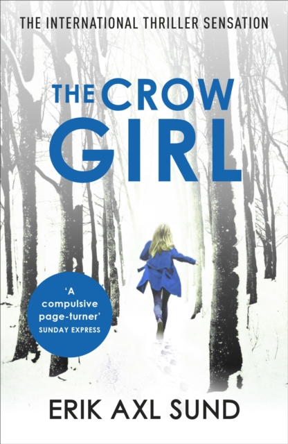 The Crow Girl : A fast-paced page-turning psychological thriller, EPUB eBook