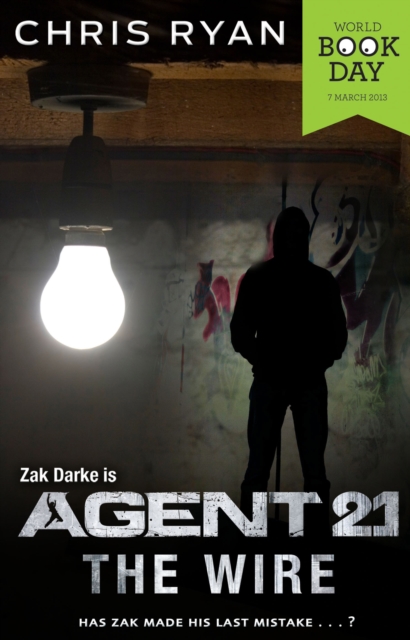 Agent 21: The Wire : World Book Day, EPUB eBook