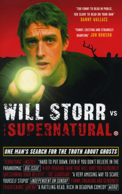 Will Storr Vs. The Supernatural : One man's search for the truth about ghosts, EPUB eBook