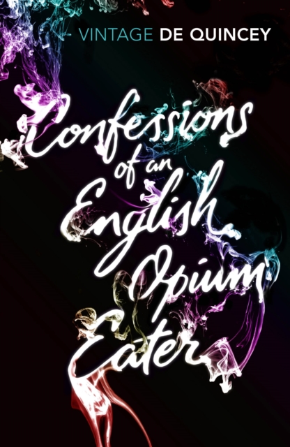 Confessions of an English Opium-Eater, EPUB eBook