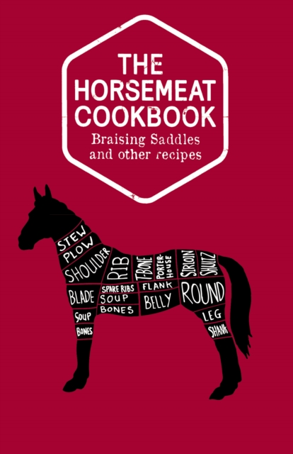 The Horsemeat Cookbook, EPUB eBook