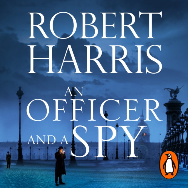 An Officer and a Spy : From the Sunday Times bestselling author, eAudiobook MP3 eaudioBook