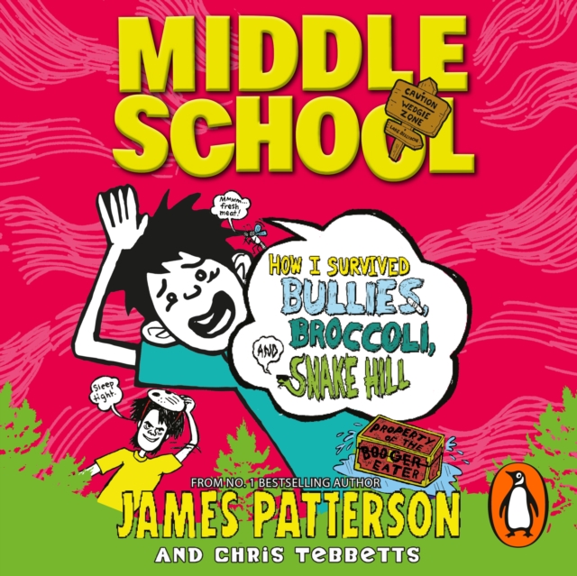 Middle School: How I Survived Bullies, Broccoli, and Snake Hill : (Middle School 4), eAudiobook MP3 eaudioBook