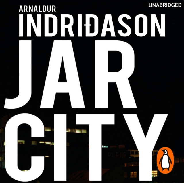 Jar City : The thrilling first installation of the Reykjavic Murder Mystery Series, eAudiobook MP3 eaudioBook