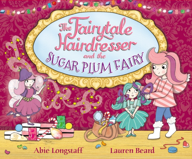 The Fairytale Hairdresser and the Sugar Plum Fairy, EPUB eBook