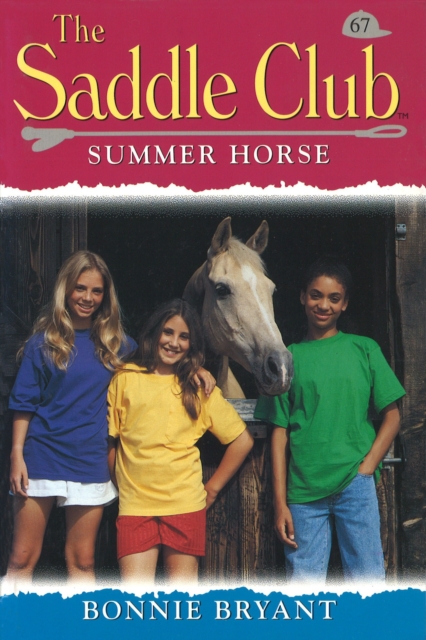 Saddle Club 67: Summer Horse, EPUB eBook