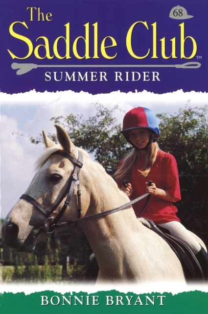 Saddle Club 68: Summer Rider, EPUB eBook