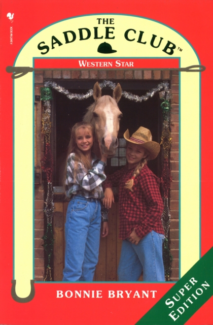 Saddle Club Super: Western Star, EPUB eBook