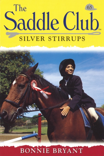 Saddle Club 65: Silver Stirrups, EPUB eBook