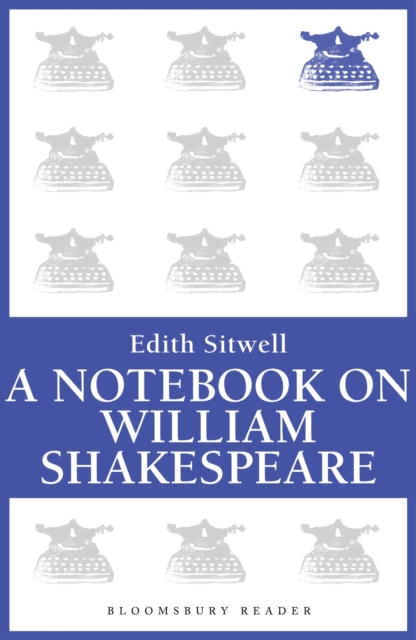 A Notebook on William Shakespeare, EPUB eBook