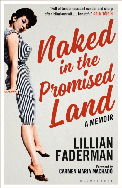 Naked in the Promised Land : A Memoir, Paperback / softback Book