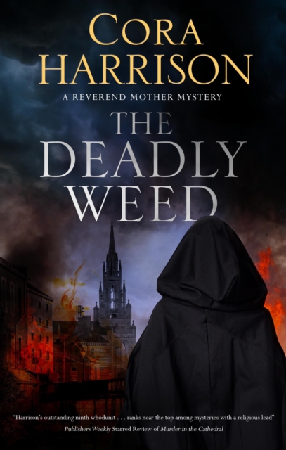 The Deadly Weed, Hardback Book