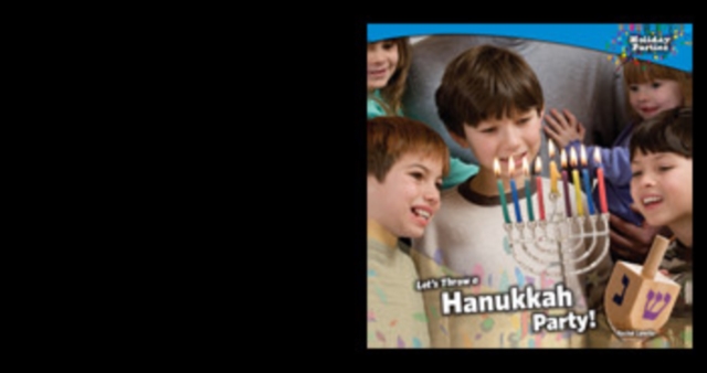 Let's Throw a Hanukkah Party!, PDF eBook