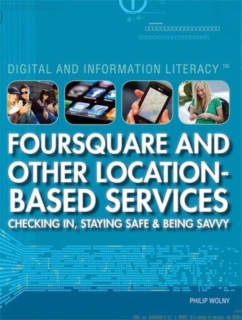 Foursquare and Other Location-Based Services, PDF eBook