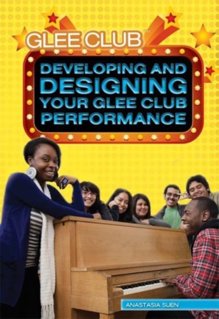 Developing and Designing Your Glee Club Performance, PDF eBook