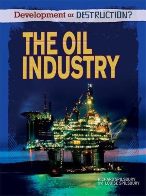 The Oil Industry, PDF eBook