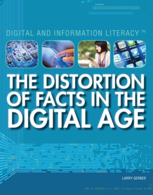 The Distortion of Facts in the Digital Age, PDF eBook