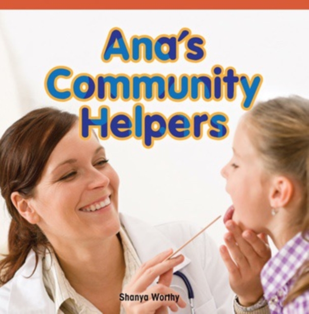 Ana's Community Helpers, PDF eBook