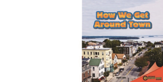 How We Get Around Town, PDF eBook