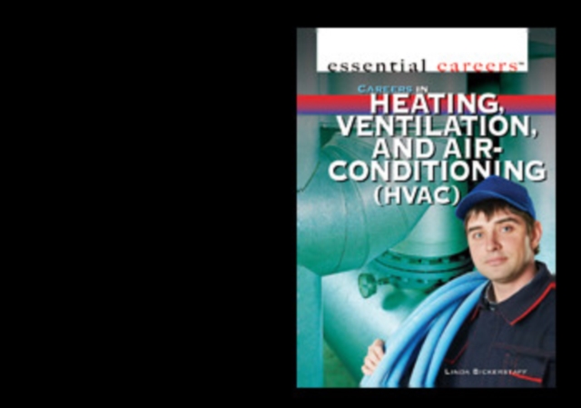 Careers in Heating, Ventilation, and Air Conditioning (HVAC), PDF eBook