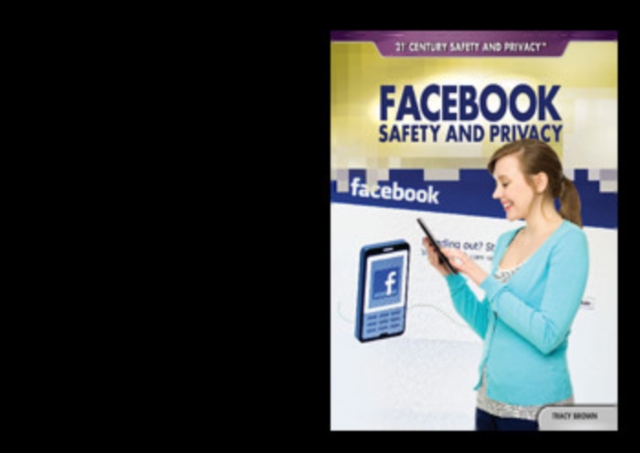 Facebook Safety and Privacy, PDF eBook