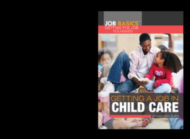 Getting a Job in Child Care, PDF eBook
