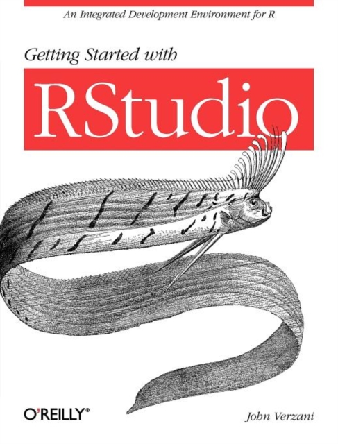 Getting Started with Rstudio, Paperback / softback Book
