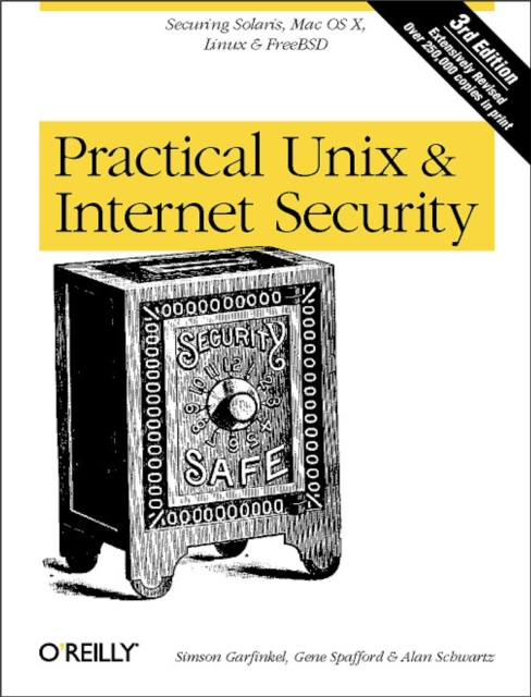 Practical UNIX and Internet Security : Securing Solaris, Mac OS X, Linux & Free BSD, PDF eBook