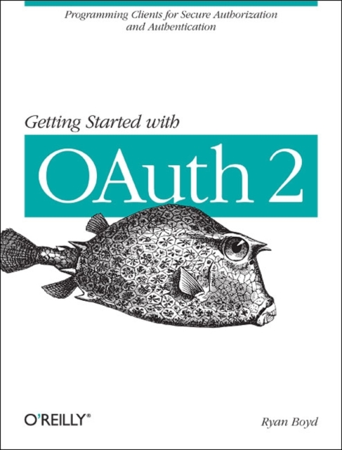 Getting Started with OAuth, Paperback / softback Book