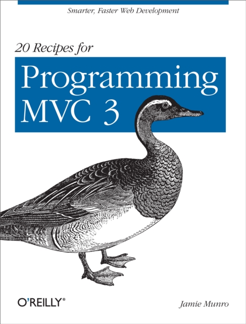 20 Recipes for Programming MVC 3 : Faster, Smarter Web Development, EPUB eBook