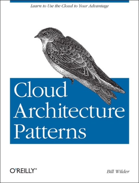 Cloud Architecture Patterns, Paperback / softback Book