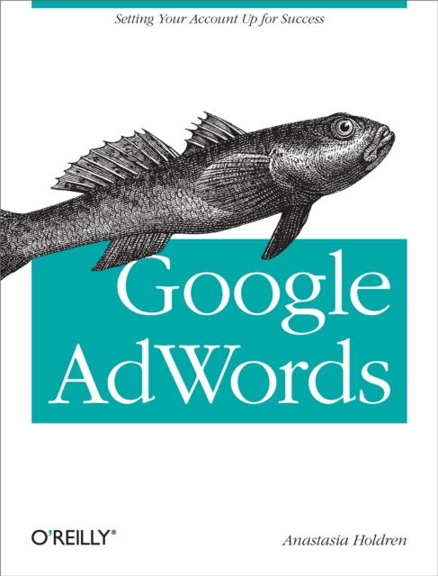 Google AdWords : Managing Your Advertising Program, PDF eBook
