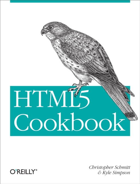 HTML5 Cookbook : Solutions & Examples for HTML5 Developers, EPUB eBook