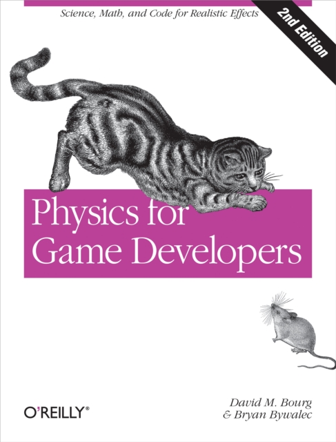 Physics for Game Developers : Science, math, and code for realistic effects, EPUB eBook