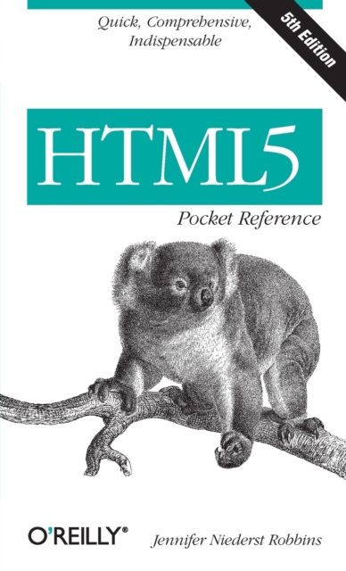 HTML5 Pocket Reference, Paperback / softback Book