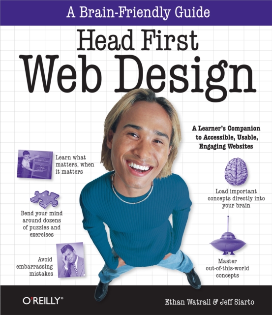 Head First Web Design : A Learner's Companion to Accessible, Usable, Engaging Websites, EPUB eBook
