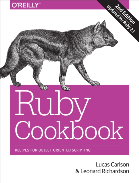 Ruby Cookbook : Recipes for Object-Oriented Scripting, EPUB eBook