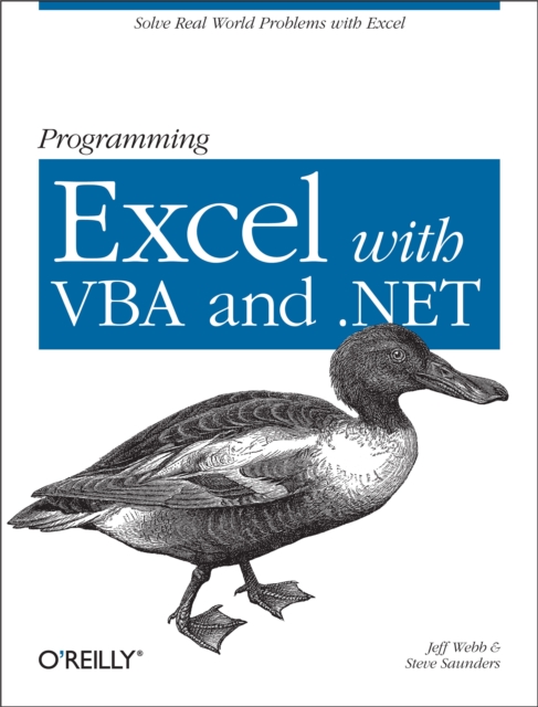 Programming Excel with VBA and .NET : Solve Real-World Problems with Excel, EPUB eBook