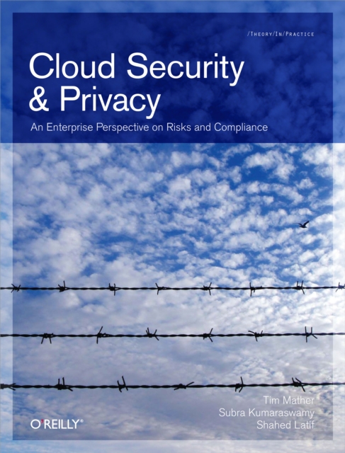 Cloud Security and Privacy : An Enterprise Perspective on Risks and Compliance, EPUB eBook